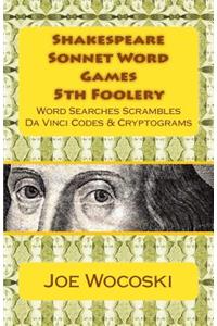 Shakespeare Sonnet Word Games 5th Foolery