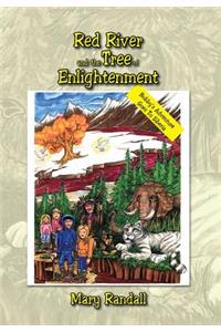 Red River and the Tree of Enlightenment: Bobby's Adventure Goes To Siberia