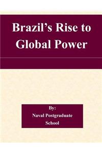 Brazil's Rise to Global Power