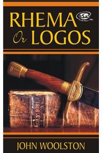 Rhema or Logos