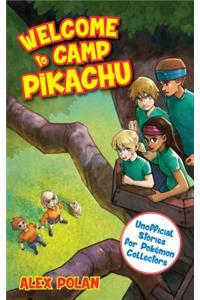 Welcome to Camp Pikachu