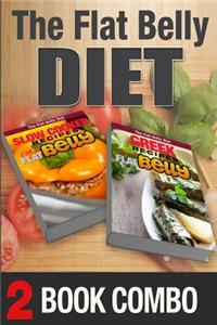 Greek Recipes for a Flat Belly and Slow Cooker Recipes for a Flat Belly