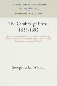 The Cambridge Press, 1638-1692