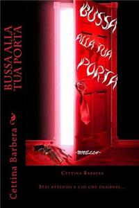 Bussa alla tua porta