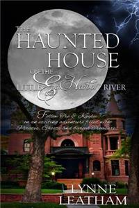 Haunted House on the Little Egg Harbor River