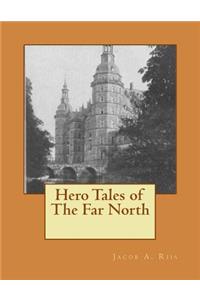 Hero Tales of The Far North