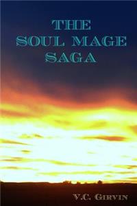 The Soul Mage Saga