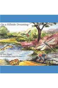 On a Hillside Dreaming