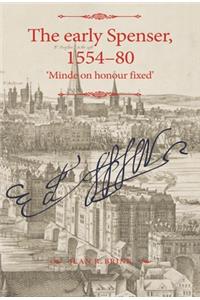 The Early Spenser, 1554–80