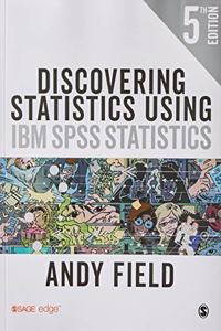 DISCOVERING STATISTICS USING IBM SPSS ST