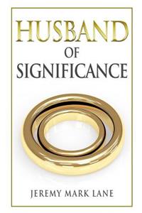 Husband of Significance