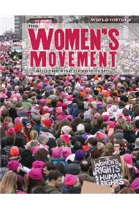 Women's Movement and the Rise of Feminism