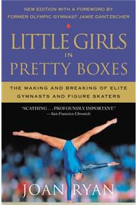 Little Girls in Pretty Boxes