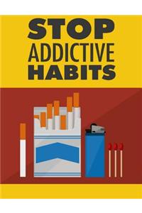 Stop Addictive Habits