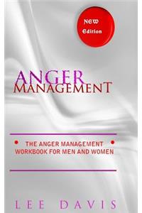 Anger Management: The Anger Management Workbook for Men and Women