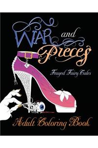 War and Pieces - Frayed Fairy Tales - Companion Coloring Book