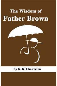 The Wisdom of Father Brown