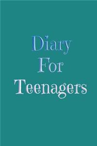 Diary For Teenagers