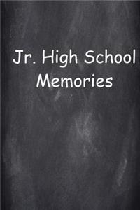 Graduation Journal Jr. High School Memories