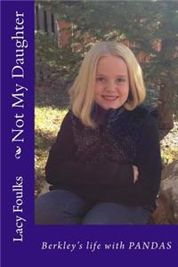 Not My Daughter