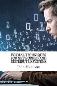 Formal Techniques for Networked and Distributed Systems