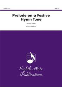 Prelude on a Festive Hymn Tune