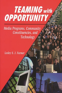 Teaming with Opportunity