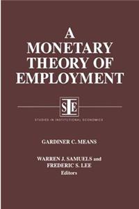 A Monetary Theory of Employment