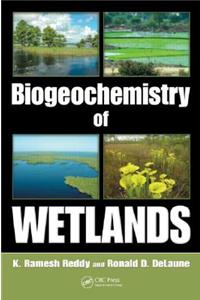 Biogeochemistry of Wetlands