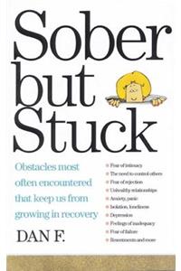Sober But Stuck