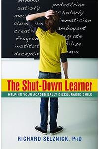 Shut-Down Learner