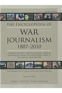 The Encyclopedia of War Journalism 1807-2010