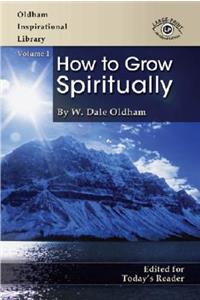 How to Grow Spiritually