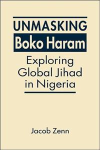 Unmasking Boko Haram
