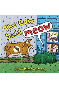 The Cow Said Meow