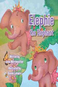 Elephie the Elephant