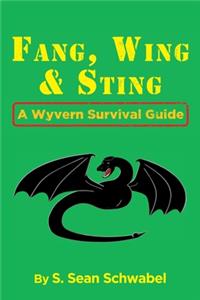 Fang, Wing and Sting