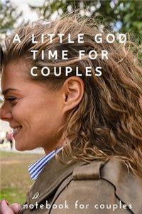 A little god time for couples paperback