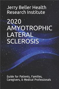 Amyotrophic Lateral Sclerosis