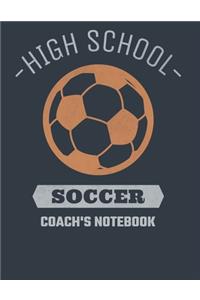 High School Soccer Coach's Notebook