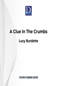 Clue in the Crumbs