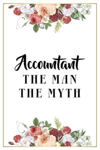 Accountant The Man The Myth