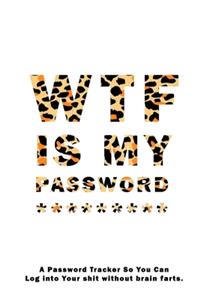 WTF Is My Password
