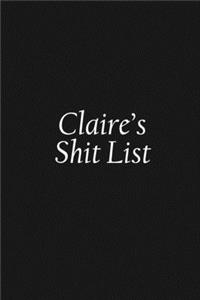 Claire's Shit List