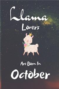 Llama Lovers Are Born In October
