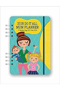 Do It All Mum P Egmt 2018 W (Diary Engagement)