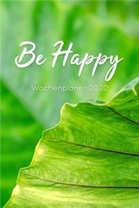 Be Happy Wochenplaner 2020