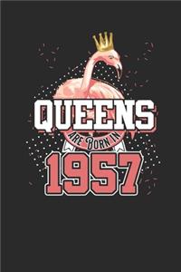 Queens Are Born In 1957