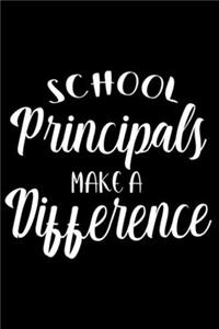 School Principals Make A Difference