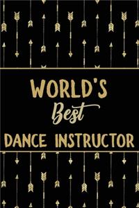 World's Best Dance Instructor